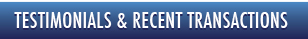 Testimonials & Recent Transactions
